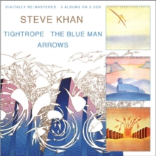 Tightrope / The Blue Man / Arrows