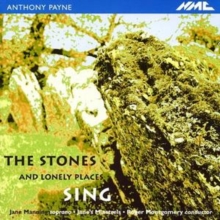 The Stones and Lonely Places Sing