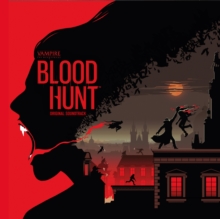 Vampire The Masquerade Bloodhunt Original Soundtrack