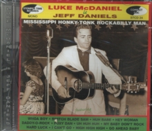 Luke McDaniel Is Jeff Daniels (Mississippi Honky Tonk Rockabilly Man)