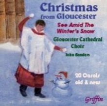 Christmas From Gloucester (See Amid The Winter’s Snow)