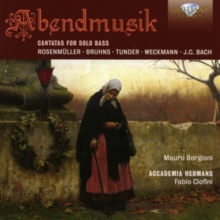 Abendmusik – Cantatas For Solo Bass