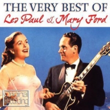 The Very Best Of Les Paul & Mary Ford – Original Recording