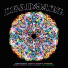 Dead Jazz-Plays The Music Of The Grateful Dead