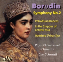 Symphony No. 2 / Prince Igor / Polovtsian