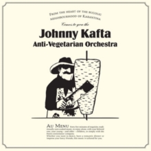 Johnny Kafta Anti-Vegetarian Orchestra