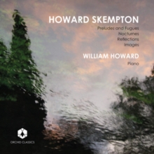 William Howard Plays Howard Skempton