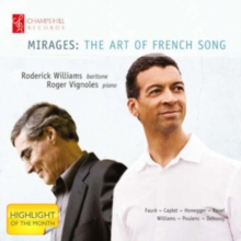 Mirages: The Art of French Song