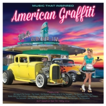 Music That Inspired American Graffiti