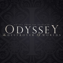 Odyssey: The Destroyer Of Worlds