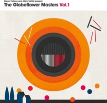 The Globeflower Masters Vol. 1