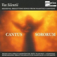 Cantus Sororum (Medieval Brigittine Songs From Naantali Convent)