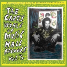 The Crazy World Of Music Hall Records Vol.3