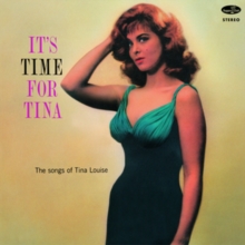 It’s Time For Tina (The Songs Of Tina Louise)