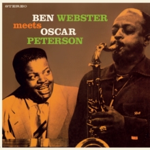 Ben Webster Meets Oscar Peterson