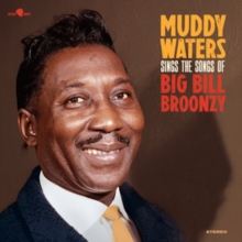 Muddy Waters Sings The Songs Of Big Bill Broonzy