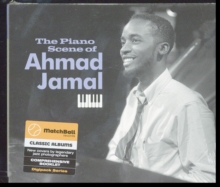 The Piano Scene Of Ahmad Jamal