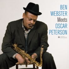 Ben Webster Meets Oscar Peterson