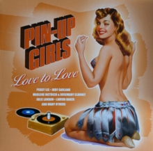 Pin-Up Girls – Love To Love