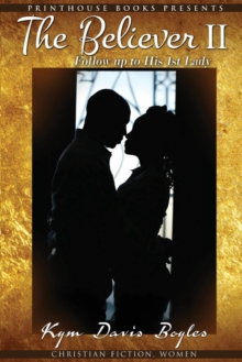 Image for The Believer II : Follow Up to His 1st Lady