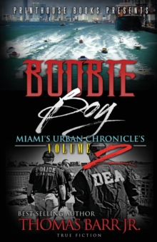 Image for Boobie Boy : Miami's Urban Chronicle's Volume 2