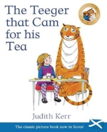 Image for The teeger that cam for his tea : The tiger who came to tea in Scots