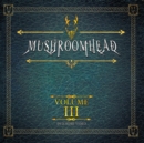 Image for Mushroomhead: Volume III