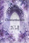 Image for Closterkeller: Act 111