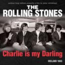 Image for The Rolling Stones: Charlie Is My Darling - Ireland 1965
