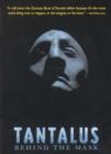 Image for Tantalus - Behind the Mask