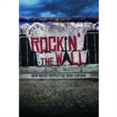 Image for Rockin' the Wall - How Music Ripped the Iron Curtain