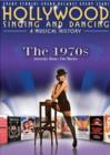 Image for Hollywood Singing and Dancing - A Musical History: The 1970s