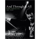 Image for Robbie Williams: And Through It All - 1997-2006