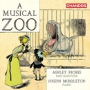 Image for Ashley Riches/Joseph Middleton: A Musical Zoo