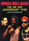 Image for Sugar Hill Gang: The Hip Hop Anniversary Tour - Live in Cologne