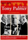 Image for All My Loving - The Films of Tony Palmer