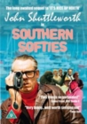 Image for John Shuttleworth's Southern Softies
