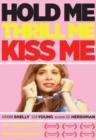 Image for Hold Me, Thrill Me, Kiss Me