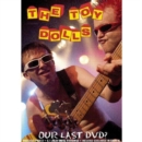Image for Toy Dolls: Our Last DVD?