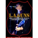 Image for L.A. Guns: Hellraisers Ball - Caught in the Act