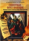 Image for Christmas Goes Baroque - A Naxos Musical Journey