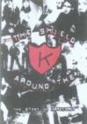 Image for The Shield Around the K: The Story of K Records