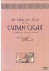 Image for The Fabulous History of the Cuban Cigar
