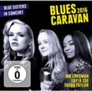 Image for Blues Caravan 2016: Blue Sisters in Concert