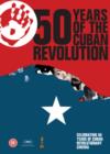 Image for 50 Years of the Cuban Revolution