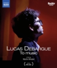 Image for Lucas Debargue to Music