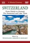Image for A   Musical Journey: Switzerland - From Zurich to Zurmatt/The...