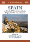 Image for A   Musical Journey: Spain - A Musical Visit to Andalusia...
