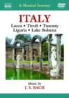 Image for A   Musical Journey: Italy - Lucca, Tivoli, Tuscany, Liguria...