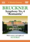 Image for A   Musical Journey: Austria - Bruckner Sympony No.4